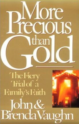 Cover of More Precious Than Gold: The Fiery Trial of a Family's Faith